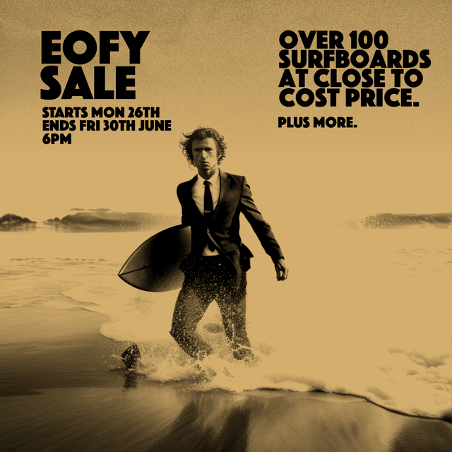 EOFY Sale - Over 100 surfboards at close to cost price