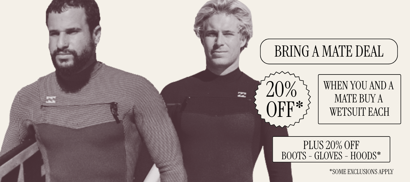 Bring A Mate Wetsuit Deal Banner