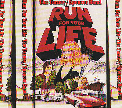 (#534) The Tarney/Spencer Band - Run For Your Life