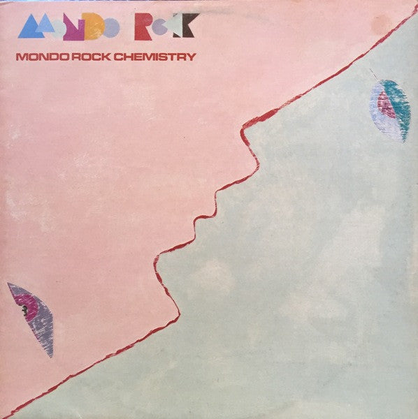 (#541) Mondo Rock - Mondo Rock Chemistry