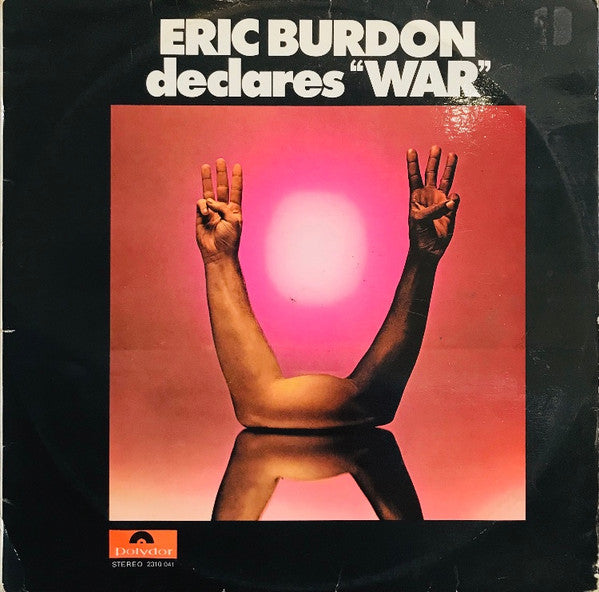 (#565) Eric Burdon & War - Eric Burdon Declares "War"