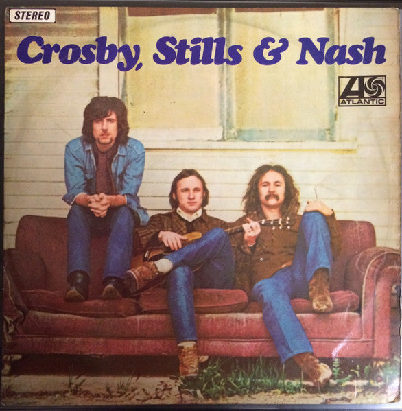 (#489) Crosby, Stills & Nash - Crosby, Stills & Nash