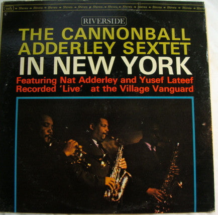 (#510) Cannonball Adderley Sextet - In New York